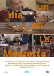 Un día en La Mezzetta series tv