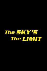 The Sky's the Limit series tv