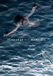 You will float in memory series tv