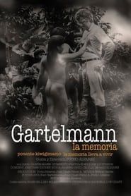 Affiche de Gartelmann la memoria