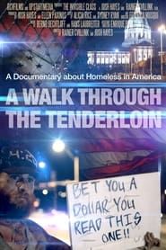 A Walk Through the Tenderloin: The Invisible Class series tv