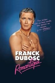Franck Dubosc - Romantique series tv