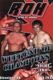 ROH: Weekend of Champions - Night Two series tv