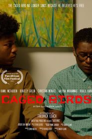 Caged Birds 2021 streaming