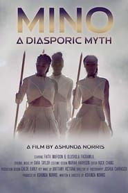 Mino: A Diasporic Myth series tv