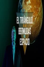 El triángulo de las Bermudas del espacio series tv