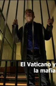 El Vaticano y la mafia series tv