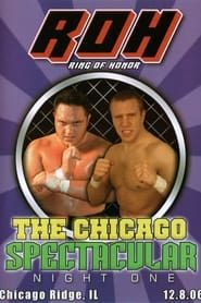 ROH: The Chicago Spectacular - Night One series tv