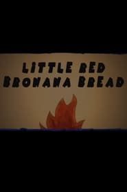 Image Family Movie Night: Little Red Bronana Bread 2021