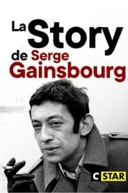 La Story de Serge Gainsbourg : Le Punchliner 2021 streaming