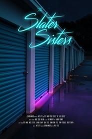 The Slater Sisters 2019 streaming