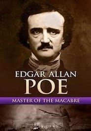 Edgar Allan Poe: Master of the Macabre series tv
