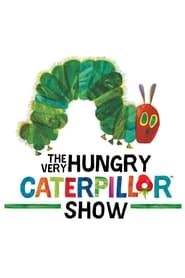 The Very Hungry Caterpillar Christmas Show series tv