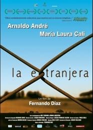 La Extranjera (2009)