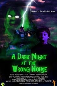 A Dark Night at the Wrong House series tv