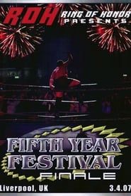 ROH: Fifth Year Festival - Finale series tv
