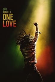 Bob Marley : One Love (2024)