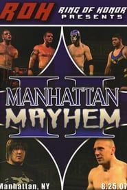 ROH: Manhattan Mayhem II series tv