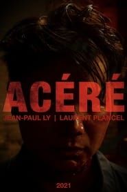 watch Acéré