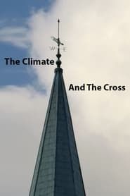Climate and the Cross series tv