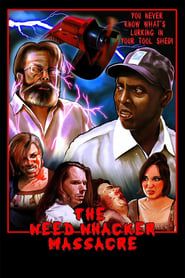 The Weed Whacker Massacre series tv