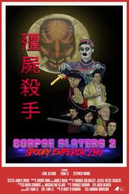 Corpse Slayers 2: Spooky Emperor Zhu series tv