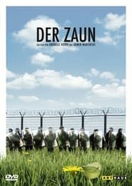 Der Zaun (2007)