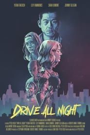 Drive All Night series tv