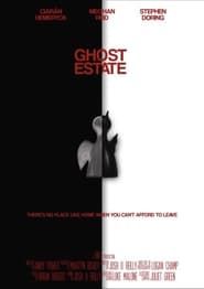 Ghost Estate series tv