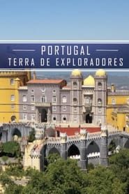 Merveilles de l'UNESCO: Portugal, terre d'explorateurs series tv