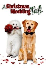 A Christmas Wedding Tail series tv