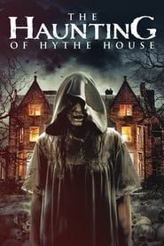 The Haunting of Hythe House series tv