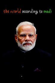 Le Monde selon Modi : la nouvelle puissance indienne (2021)