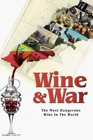 Wine and War series tv