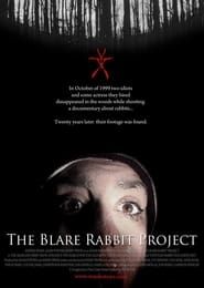 The Blare Rabbit Project series tv