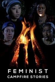 Feminist Campfire Stories series tv