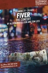 Fiver: The Concert series tv