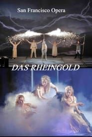 Das Rheingold - San Francisco Opera series tv