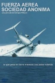 Fuerza aérea sociedad anónima (2006)