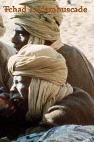 Image Tchad 1 : L'Embuscade 1970