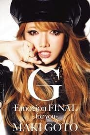 Goto Maki G-Emotion FINAL ~for you~ series tv