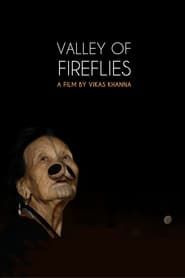 Valley of Fireflies series tv