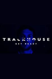 Trackhouse: Get Ready series tv