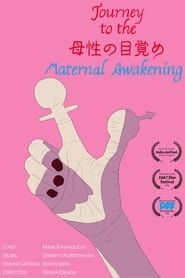 Maternal Awakening series tv