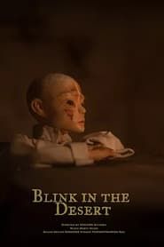 Blink in the Desert series tv
