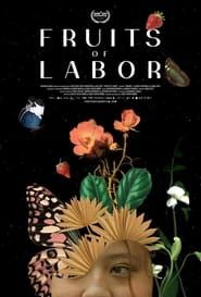 Fruits of Labor series tv