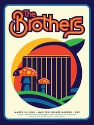 The Brothers - Madison Square Garden 3/10/2020 (2020)