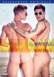 Summer of Sweat (2015)