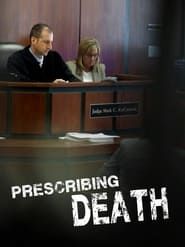 Prescribing Death series tv