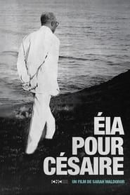 Eia pour Césaire (2009)
